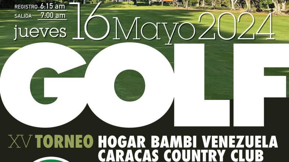 Inscripciones XV Torneo de Golf Hogar Bambi Venezuela 2024